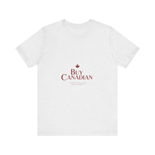 Buy Canadian T-Shirt – Support Local Businesses & Fair Trade