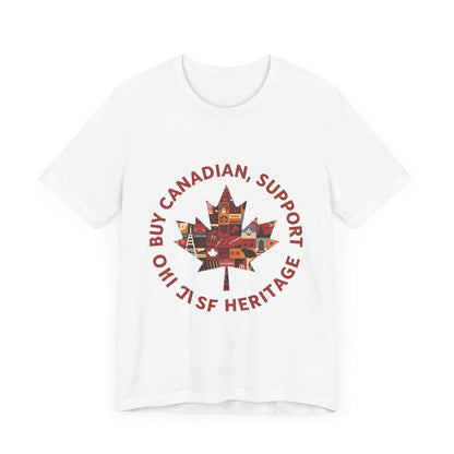 Buy Canadian T-Shirt – Support Local Businesses & Celebrate Heritage