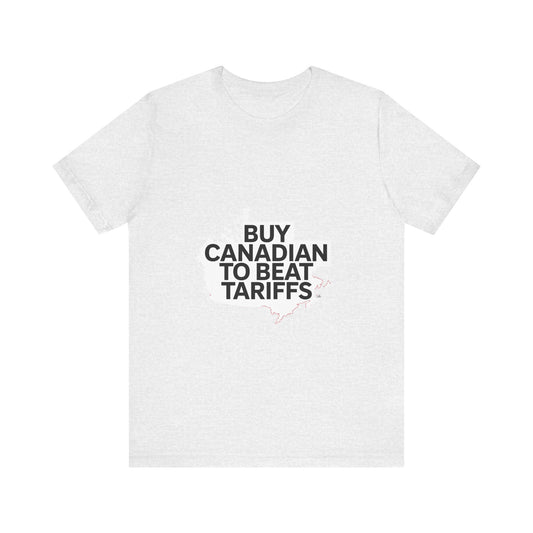 Buy Canadian T-Shirt – Beat Tariffs & Support Local Businesses