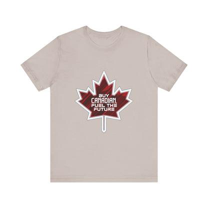 Buy Canadian T-Shirt – Fuel the Future with Local Support